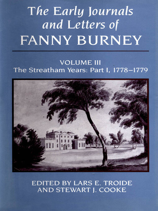 Title details for The Early Journals and Letters of Fanny Burney, Volume 3 by Lars E. Troide - Available